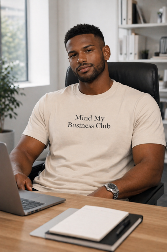 Mind My Business Club- Focused Tee