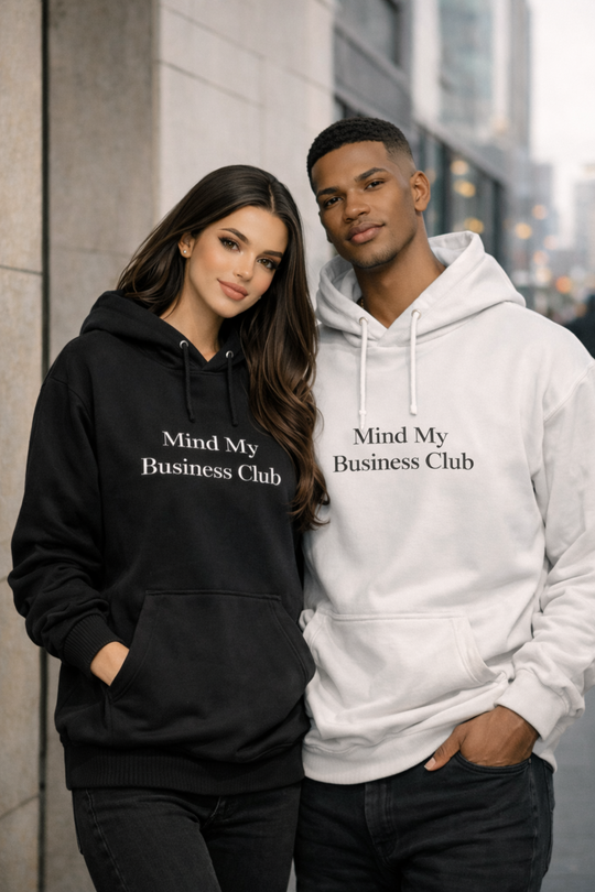 Mind My Business Club- Focused Hoodie