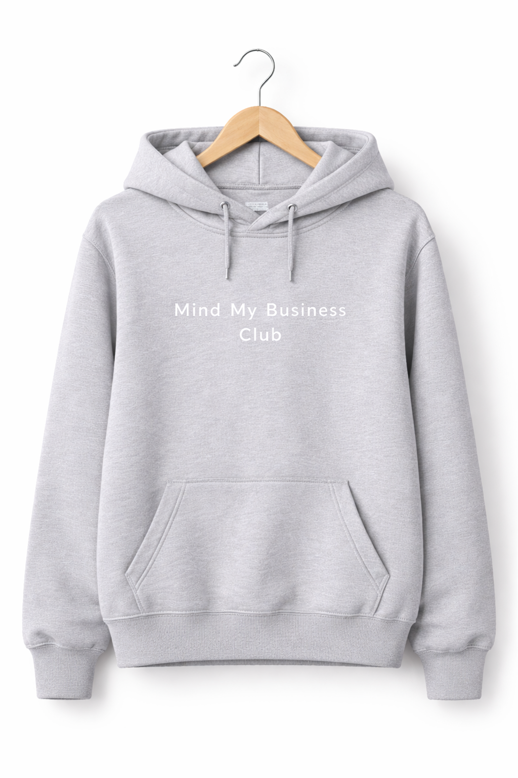Mind My Business Club- Focused Hoodie